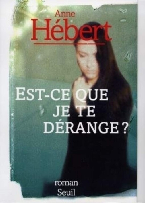 Est-ce que je te derange?: Recit (French Edition)