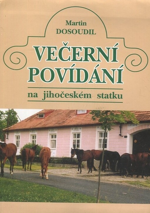 Večerní povídání na jihočeském statku
