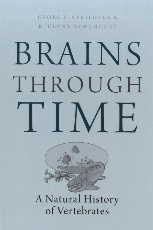 Brains through time : a natural history of vertebrates
