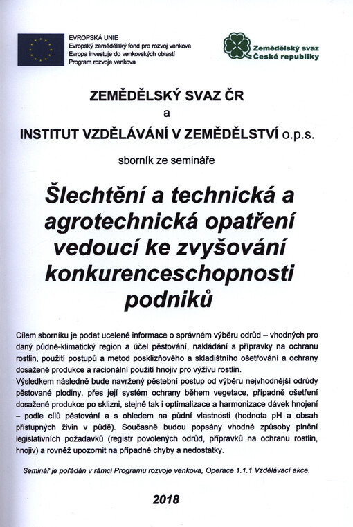 Šlechtění a technická a agrotechnická opatření vedoucí ke zvyšování konkurenceschopnosti podniků : sborník ze semináře