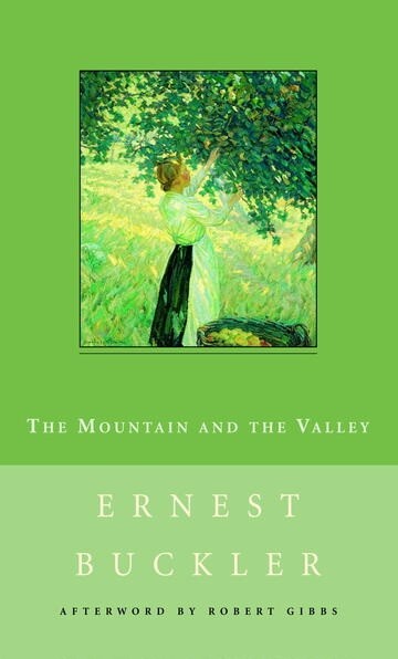 The Mountain and the Valley (New Canadian Library)