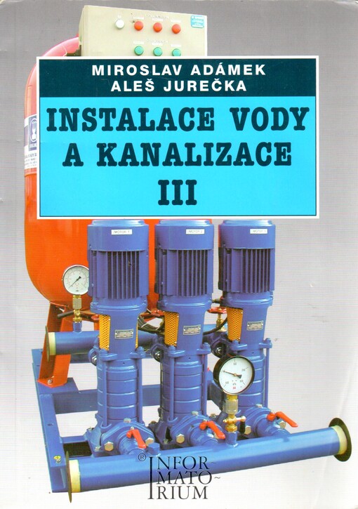 Instalace vody a kanalizace III : pro 3. ročník UO Instalatér