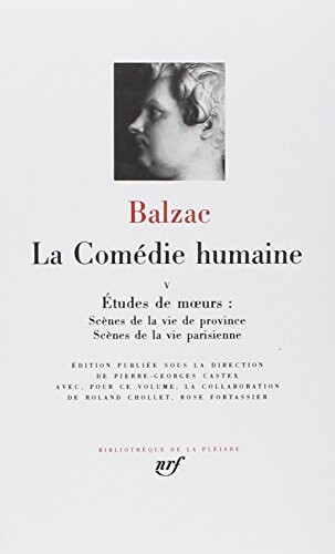 Balzac : La Com??die humaine, tome 5 :Bibliotheque de la Pleiade (French Edition)
