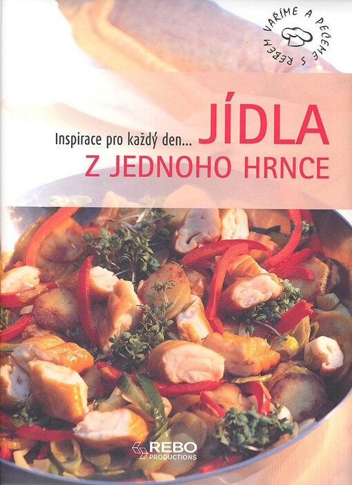 Jídla z jednoho hrnce