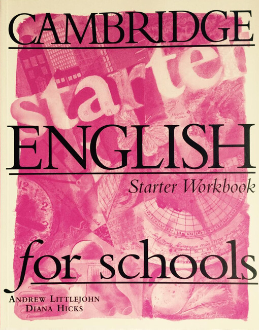 Cambridge English for schools :starter, workbook