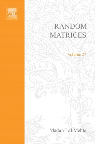Random Matrices, Volume 142, Third Edition (Pure and Applied Mathematics)