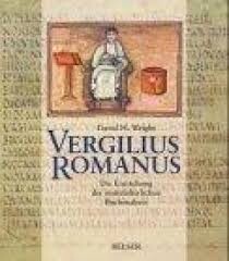 Der Vergilius Romanus und die Ursprünge des mittelalterlichen Buches