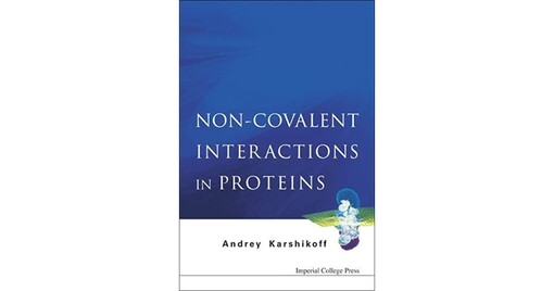 Non-covalent Interactions in Proteins