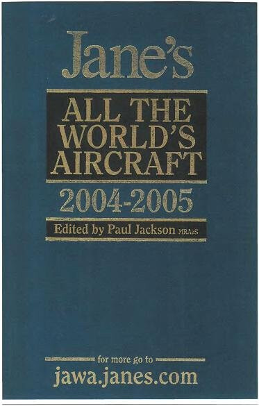 Jane's all the world's aircraft 2004-2005 : ninety-fifth year of issue