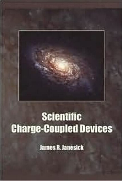 Scientific Charge-Coupled Devices (SPIE Press Monograph Vol. PM83)