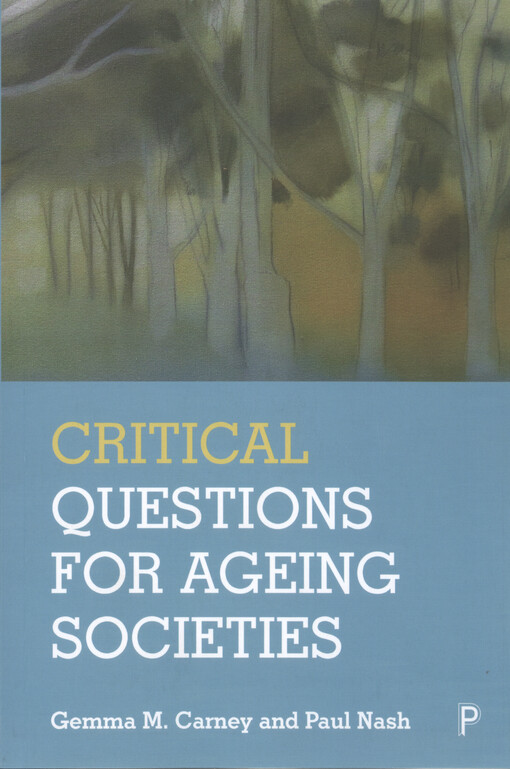Critical questions for ageing societies