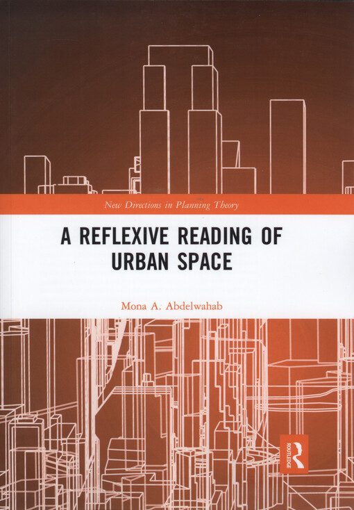 A reflexive reading of urban space