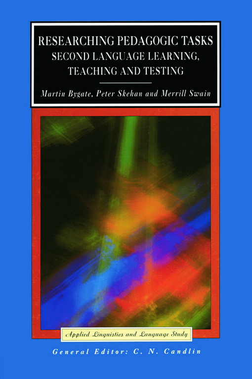 Researching pedagogic tasks : second language learning, teaching and testing