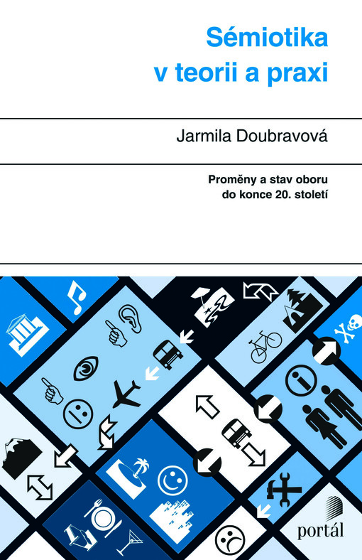 Sémiotika v teorii a praxi