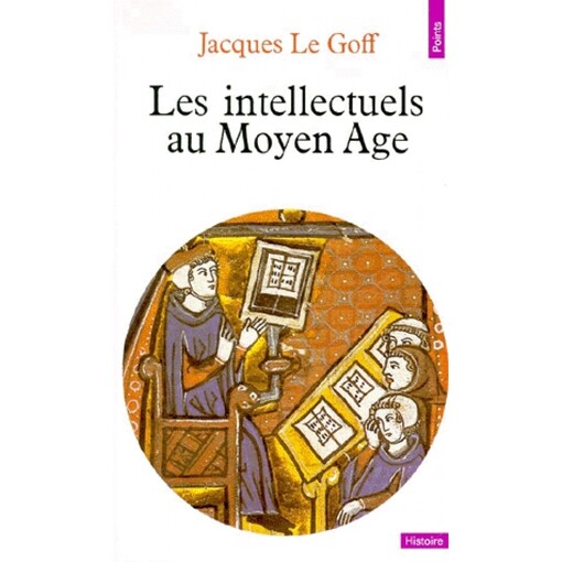 Les intellectuels au Moyen Age.