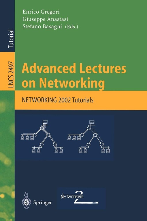 Advanced Lectures on Networking