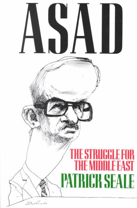 Asad: The Struggle for the Middle East