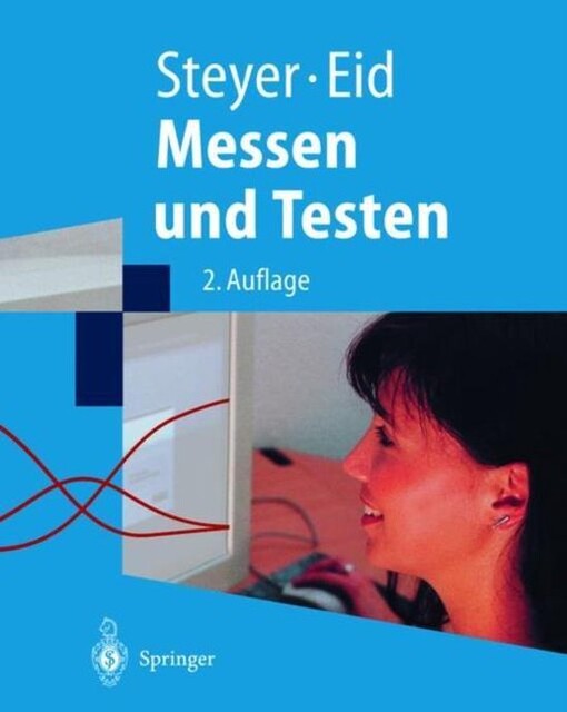 Messen und Testen: Mit Übungen und Lösungen (Springer-Lehrbuch) (German Edition)