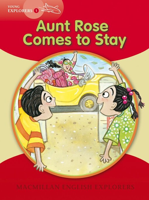Young Explorers 1 Aunt Rose Comes to Stay Big Book - Barbara Mitchelhill