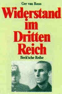 Widerstand im Dritten Reich : Ein Überblick