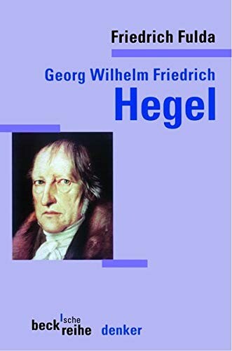 Georg Wilhelm Friedrich Hegel.