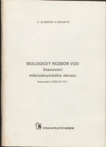 Biologický rozbor vod: stanovení mikroskopického obrazu : komentář k ČSN 75 7711