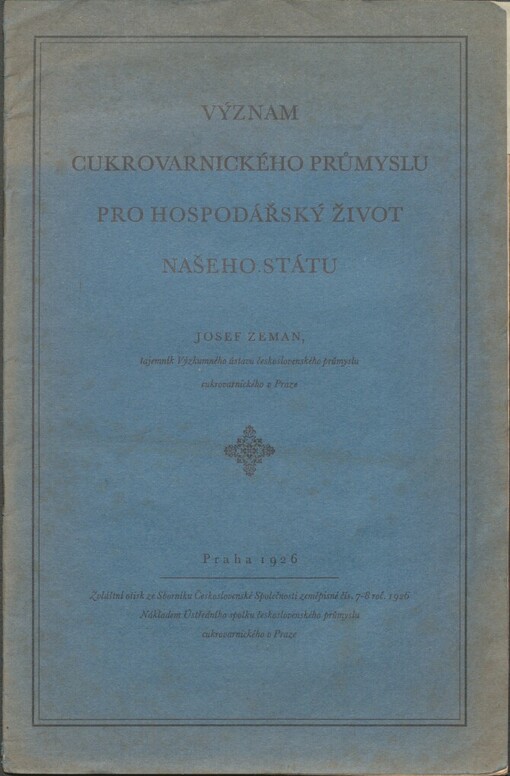 Význam cukrovarnického průmyslu pro hospodářský život našeho státu