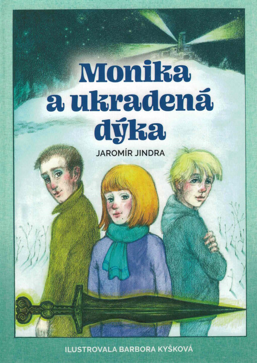 Monika a ukradená dýka