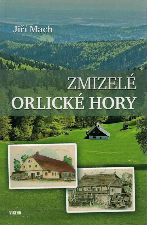 Zmizelé Orlické hory