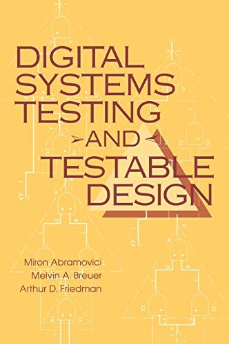 Digital Systems Testing & Testable Design