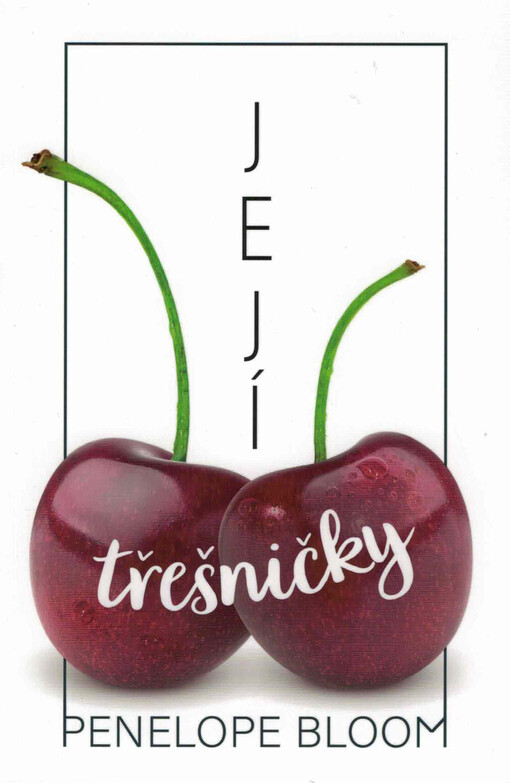 Její třešničky