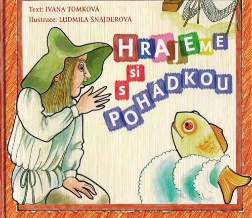 Hrajeme si s pohádkou