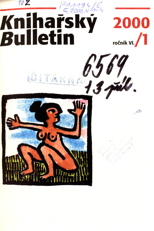 Knihařský bulletin : čtvrtletní zpravodaj pro uměleckou knižní vazbu a související obory