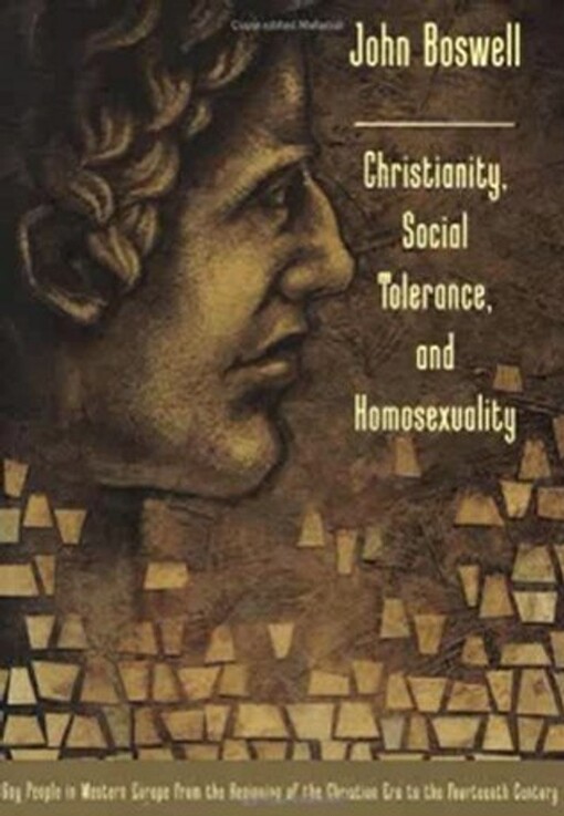 Christianity, Social Tolerance, and Homosexuality: Gay People in Western Europe from the Beginning of the Christian Era to the Fourteenth Century