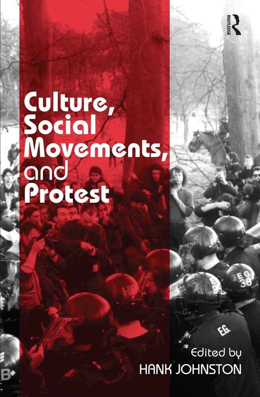 Culture, social movements, and protest