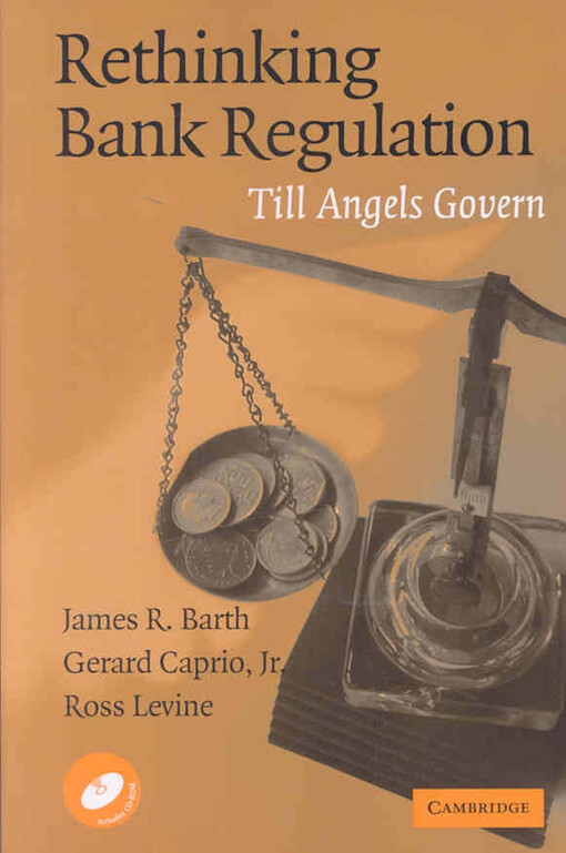 Rethinking Bank Regulation: Till Angels Govern