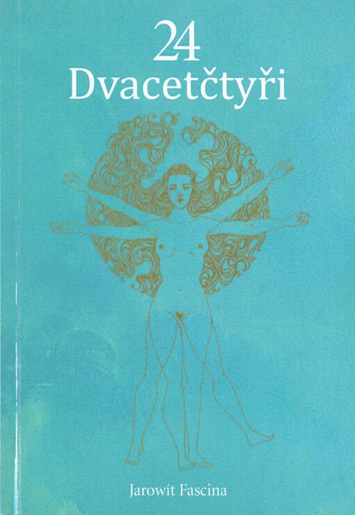 24 : dvacetčtyři