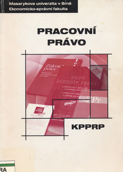 Pracovní právo: distanční studijní opora