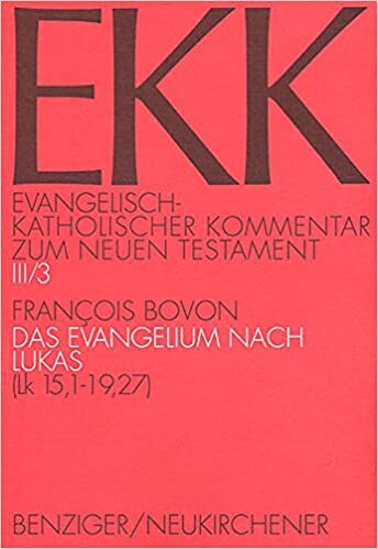Evangelisch-Katholischer Kommentar zum Neuen Testament, EKK, Bd.3/3, Das Evangelium nach Lukas