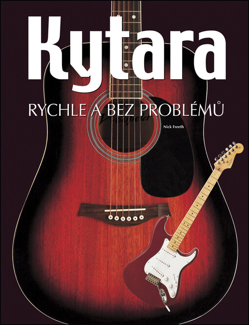 Kytara: rychle a bez problémů