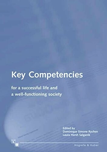 Key Competencies for a Successful Life and a Well-Functioning Society