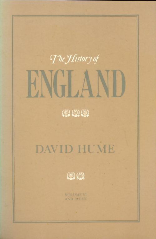 The history of England : from the invasion of Julius Caesar to The Revolution in 1688 : in 6 volumes