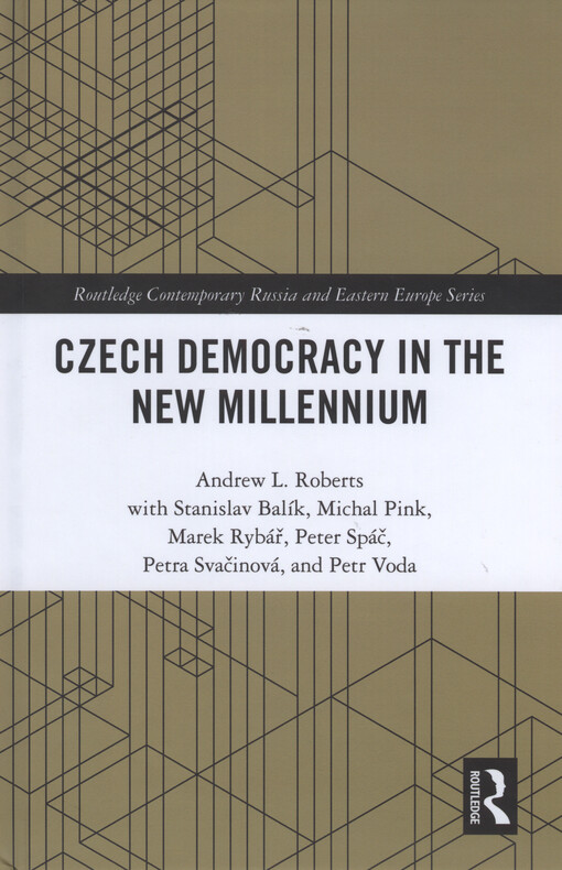 Czech democracy in the new millennium