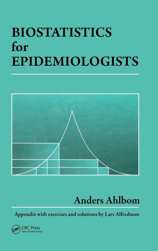 Biostatistics for Epidemiologists