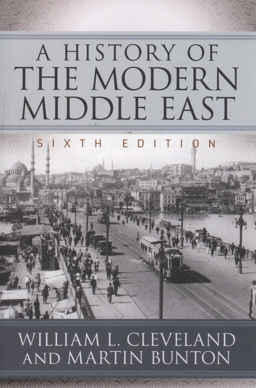 A history of the modern Middle East