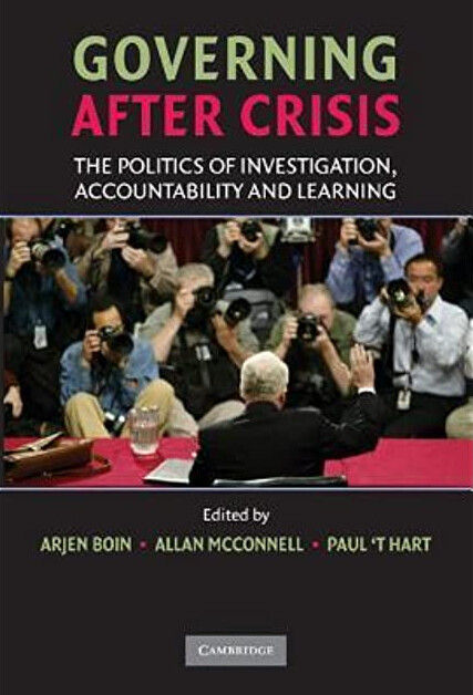 Governing after Crisis: The Politics of Investigation, Accountability and Learning