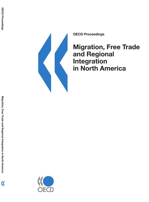 Migration, free trade and regional integration in North America