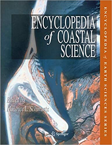 Encyclopedia of Coastal Science (Encyclopedia of Earth Sciences Series)