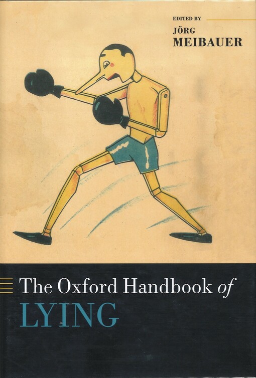 The Oxford Handbook of Lying