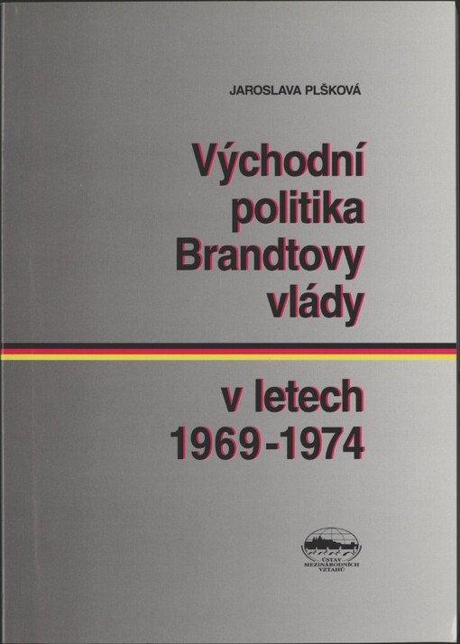 Východní politika Brandtovy vlády v letech 1969-1974